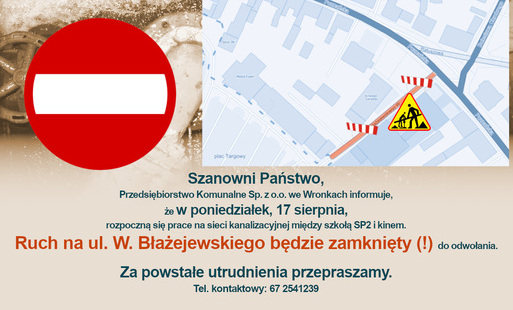 Zamknięcie ul. Błażejewskiego